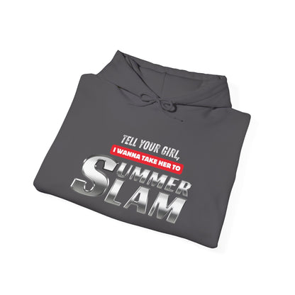 Tell Your Girl - Hooded Sweatshirt