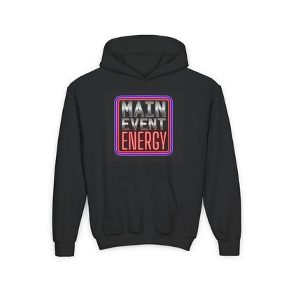 Main Event Energy - Youth Hooded Sweatshirt