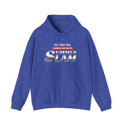 Tell Your Girl - Hooded Sweatshirt