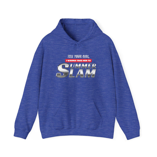 Tell Your Girl - Hooded Sweatshirt